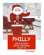 Philly and the Elves After Christmas Clean Up