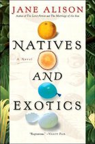 Natives and Exotics