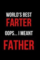 World's Best Farter Oops I Meant Father