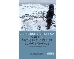 Rethinking Greenland and the Arctic in the Era of Climate Change