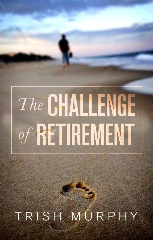 The Challenge of Retirement - cover