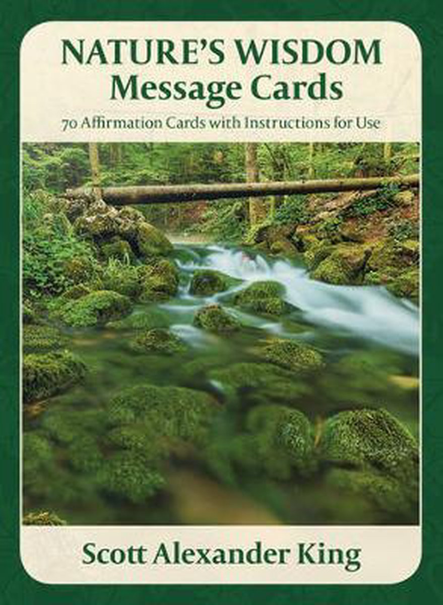 Nature's Wisdom Message Cards - Scott Alexander King