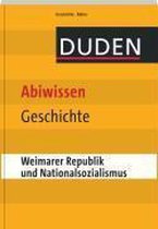 Duden Abiwissen Geschichte - Weimarer Republik und Nationalsozialismus