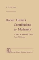 Robert Hooke’s Contributions to Mechanics