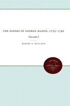 The Papers of George Mason, 1725-1792