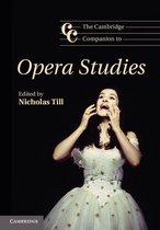 Cambridge Companions to Music - The Cambridge Companion to Opera Studies