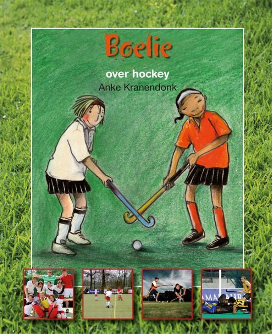 Cover van het boek 'Boelie-Over hockey' van Anke Kranendonk