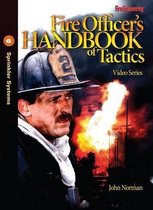 Norman, J: Fire Officer's Handbook of Tactics Video Series