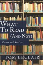 What to Read (and Not)