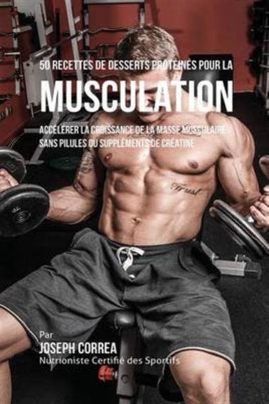 50 Recettes de Desserts Protéinés pour la Musculation - cover