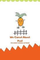 We Carrot About You!