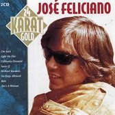 José Feliciano ‎– 24 Karat Gold