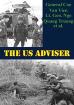 Indochina Monographs 6 - The US Adviser
