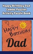 Happy Birthday Dad Combo Puzzles Activity Puzzle Book