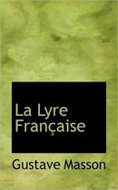 La Lyre Fran Aise