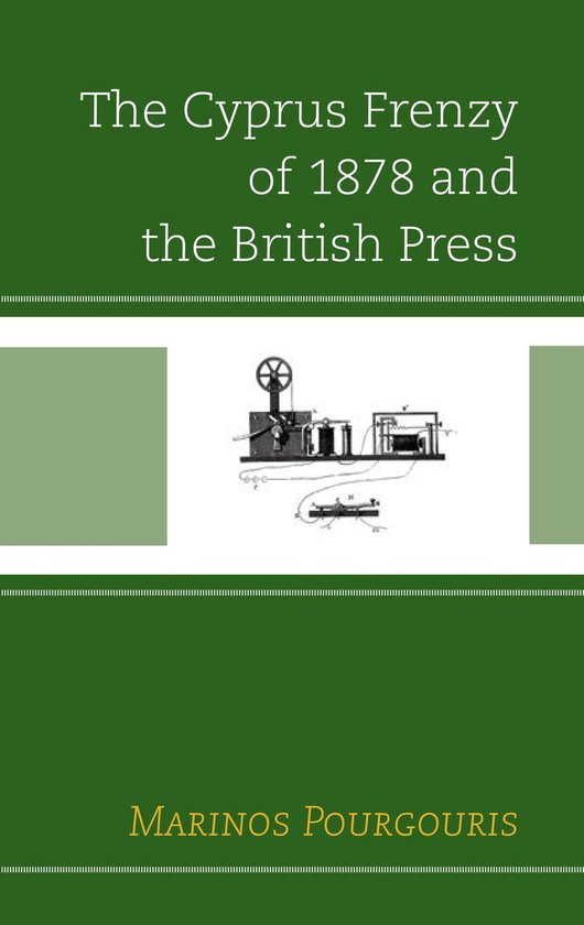 The Cyprus Frenzy of 1878 and the British Press - cover