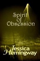 Spirit of Obsession