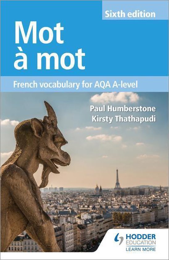 Mot à Mot Sixth Edition: French Vocabulary for AQA A-level - cover