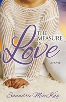 The Measure of Love