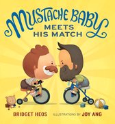Mustache Baby - Mustache Baby Meets His Match