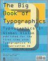 Typographics 3: Global Vision and Typographics 4: Analysis + Imagination = Communication