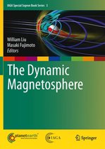 IAGA Special Sopron Book Series 3 - The Dynamic Magnetosphere