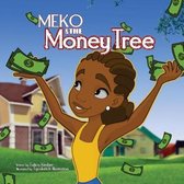 Meko and The Money Tree