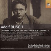 Bettina Beigelbeck & Busch Kollegium Karlsruhe - Chamber Music, Volume 2 (CD)