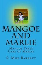 Mangoe and Marlie