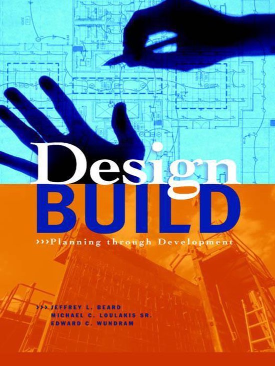 Design-Build: Planning Through Development - cover