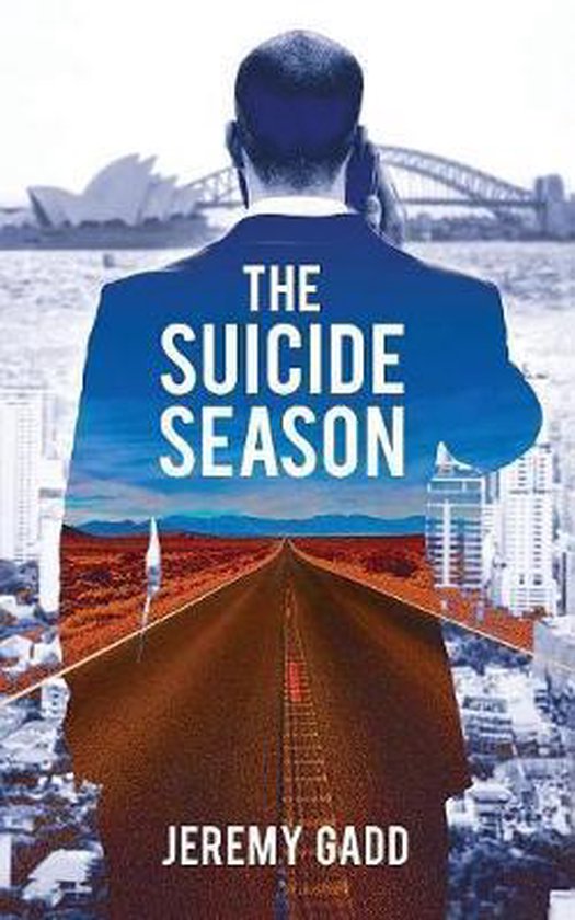 The Suicide Season by Jeremy Gadd