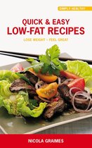 Quick & Easy Low-Fat Recipes