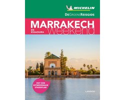 De Groene Reisgids Weekend - Marrakech