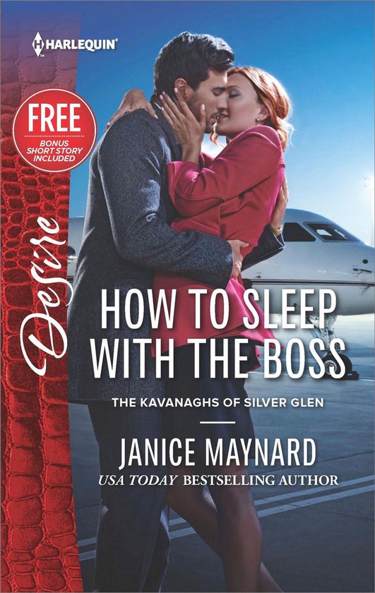 The Kavanaghs of Silver Glen 6 - How to Sleep with the Boss - cover
