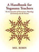 A Handbook for Yogasana Teachers