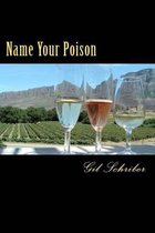 Name Your Poison