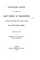 Introductory Lecture to the Course on the Early History of Massachusetts