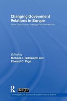 Routledge/ECPR Studies in European Political Science- Changing Government Relations in Europe