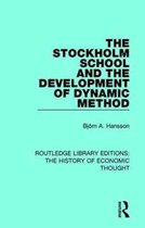 Routledge Library Editions: The History of Economic Thought-The Stockholm School and the Development of Dynamic Method