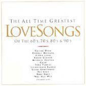 The All Time Greatest Love Songs Of The 60's, 70's, 80's, & 90's