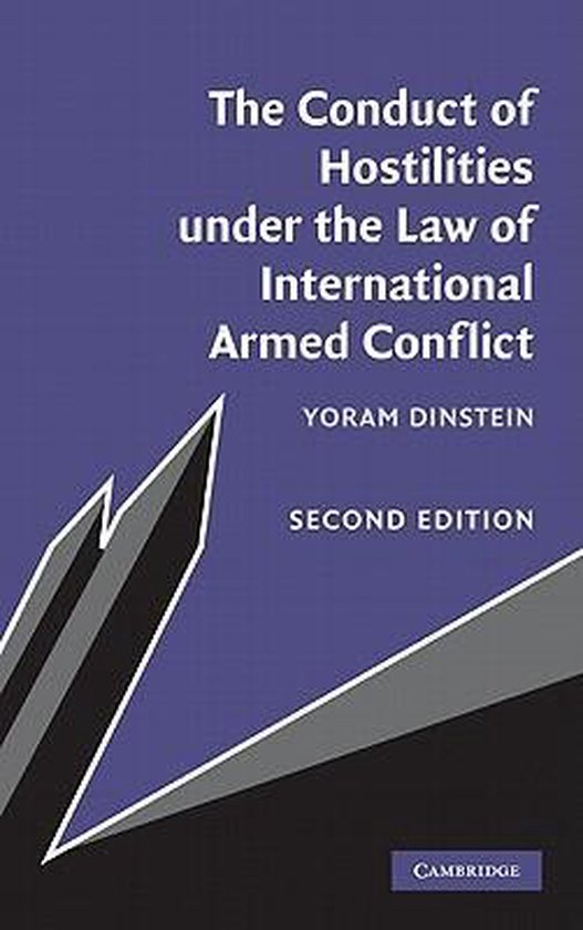 The Conduct of Hostilities Under the Law of International Ar ... - cover