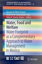 Water, Food and Welfare