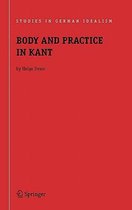 Body and Practice in Kant