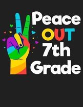 Peace Out 7th Grade