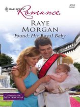 The Royals of Montenevada 3 - Found: His Royal Baby