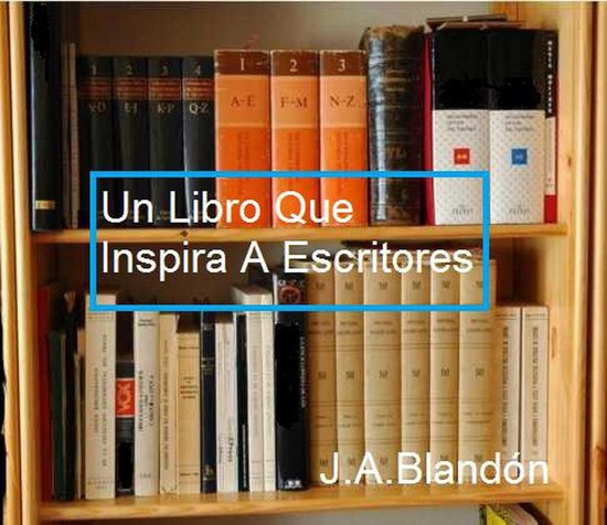 AUTO AYUDA - Un Libro Que Inspira A Escritores - cover