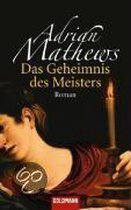 Das Geheimnis des Meisters