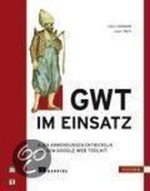 GWT im Einsatz