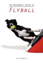 The Beginner's Guide to Flyball