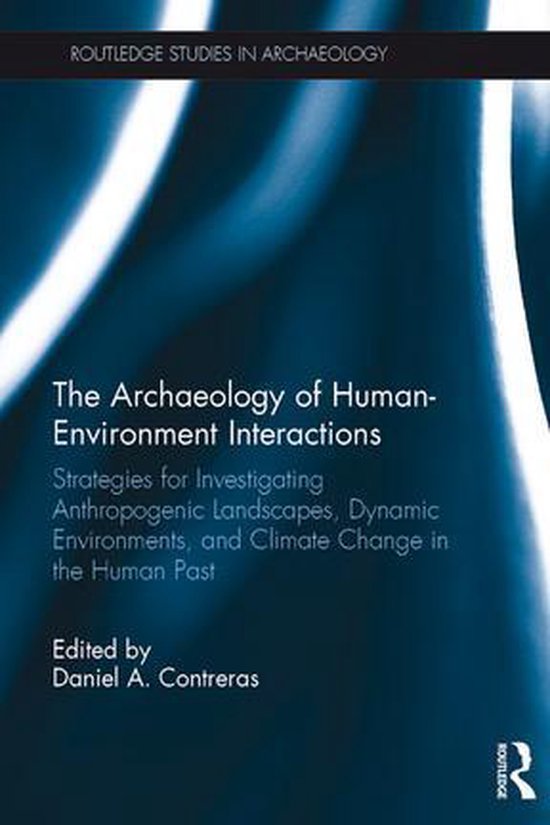Routledge Studies in Archaeology - The Archaeology of Human- ... - cover